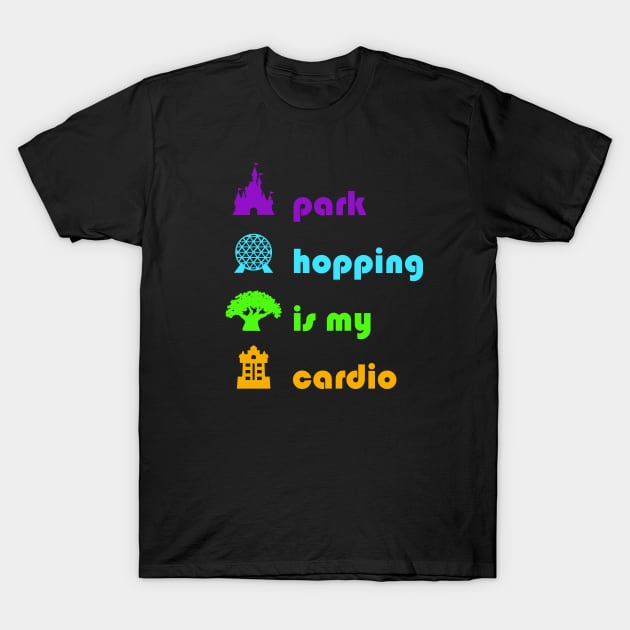 Park Hopping is my Cardio, WDW Vacation inspired T-Shirt by KellyDesignCompany